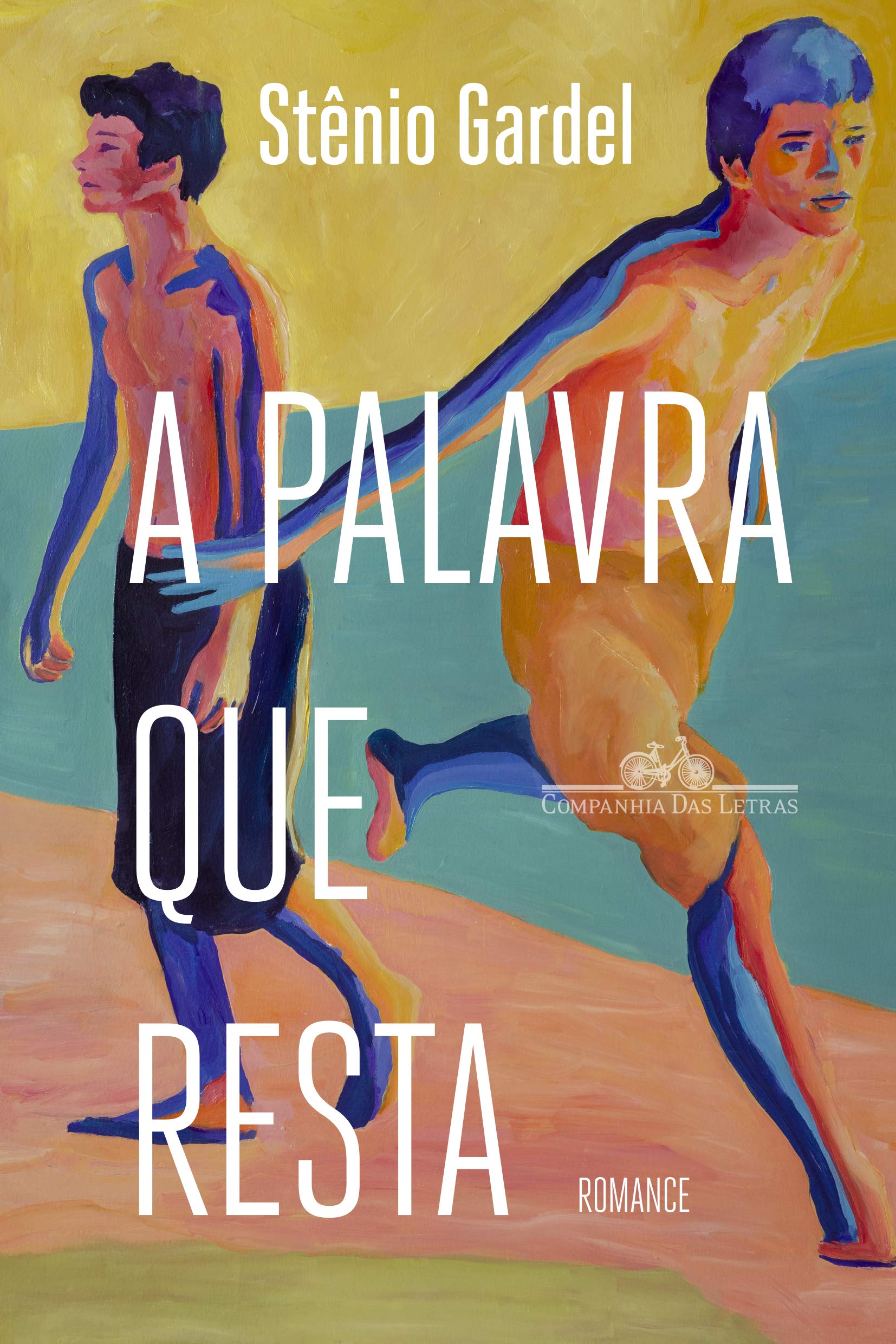 A palavra que resta, de Stênio Gardel