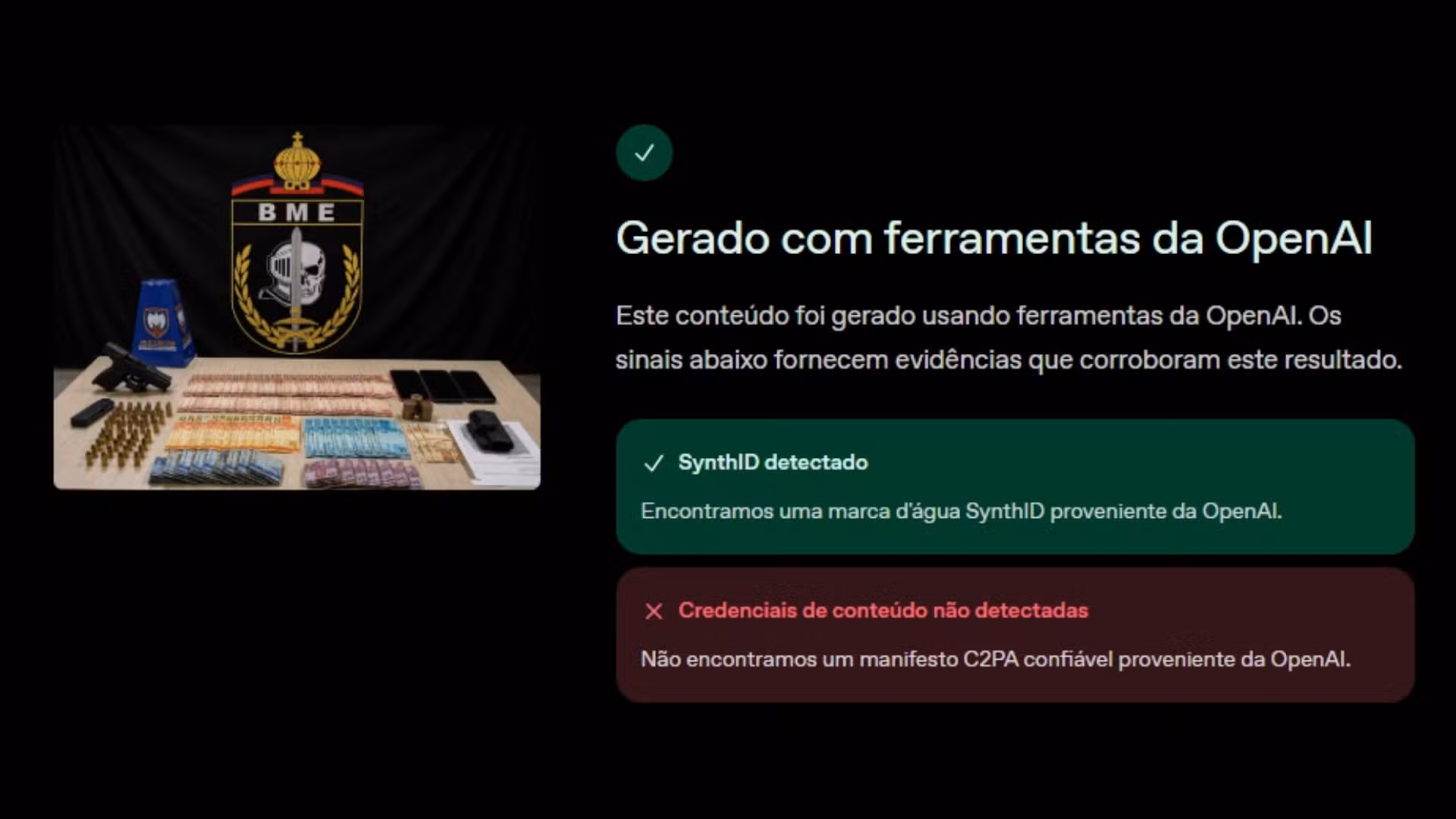Ferramenta OpenAI Verify, da empresa criadora do ChatGPT, indicou a presença de SynthID em imagens divulgadas pela polícia no Espírito Santo