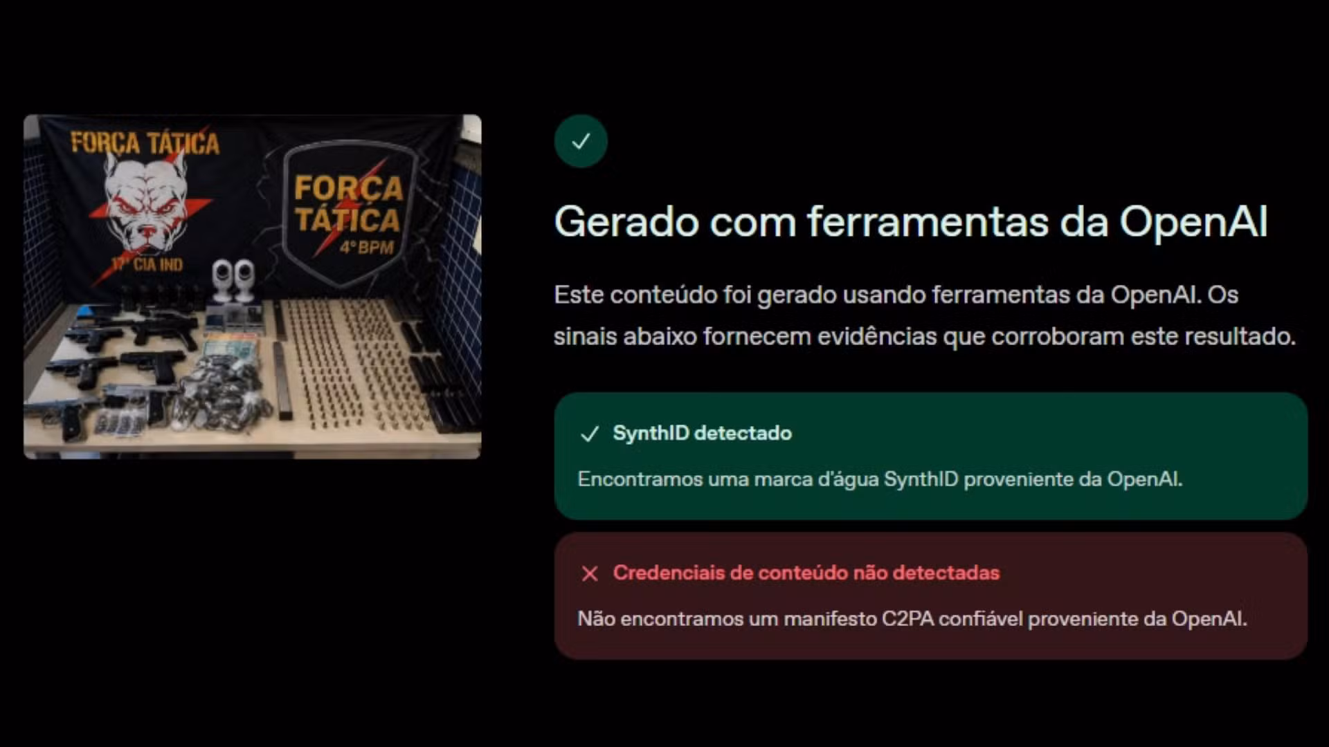 Ferramenta OpenAI Verify, da empresa criadora do ChatGPT, indicou a presença de SynthID em imagens divulgadas pela polícia no Espírito Santo