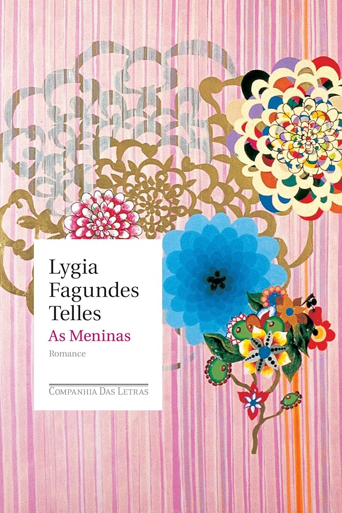 "As meninas", de Lygia Fagundes Telles