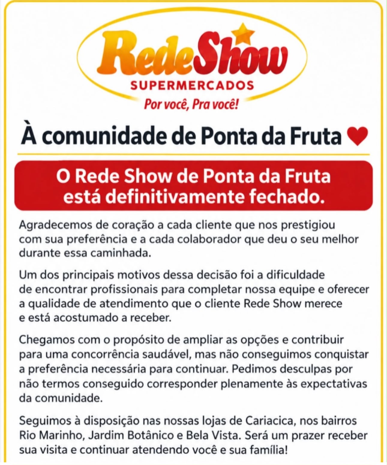 O comunicado do fechamento do supermercado publicado nas redes sociais