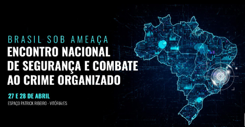 Evento "Brasil Sob Ameaça" será realizado em Vitória